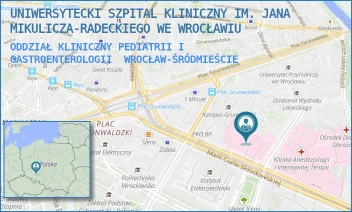 ODDZIAŁ KLINICZNY PEDIATRII I GASTROENTEROLOGII - UNIWERSYTECKI SZPITAL KLINICZNY IM. JANA MIKULICZA-RADECKIEGO WE WROCŁAWIU - UL. MARII CURIE-SKŁODOWSKIEJ 50/52, WROCŁAW-ŚRÓDMIEŚCIE