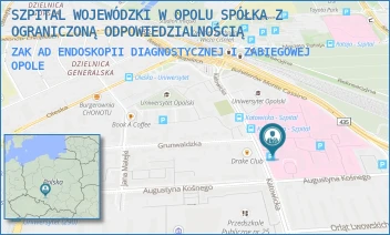 ZAKAD ENDOSKOPII DIAGNOSTYCZNEJ I ZABIEGOWEJ - SZPITAL WOJEWÓDZKI W OPOLU SPÓŁKA Z OGRANICZONĄ ODPOWIEDZIALNOŚCIĄ - KATOWICKA 64,  OPOLE