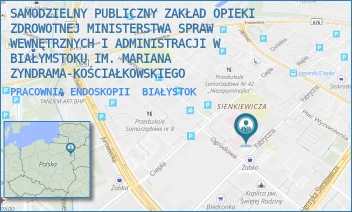 PRACOWNIA ENDOSKOPII - SAMODZIELNY PUBLICZNY ZAKŁAD OPIEKI ZDROWOTNEJ MINISTERSTWA SPRAW WEWNĘTRZNYCH I ADMINISTRACJI W BIAŁYMSTOKU IM. MARIANA ZYNDRAMA-KOŚCIAŁKOWSKIEGO - FABRYCZNA 27,  BIAŁYSTOK