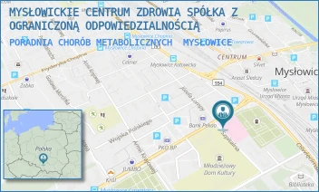 PORADNIA CHORÓB METABOLICZNYCH - MYSŁOWICKIE CENTRUM ZDROWIA SPÓŁKA Z OGRANICZONĄ ODPOWIEDZIALNOŚCIĄ - UL. MIKOŁOWSKA 1,  MYSŁOWICE