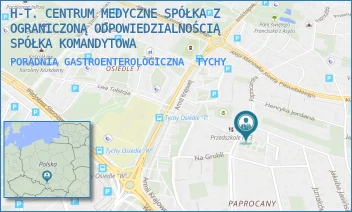 PORADNIA GASTROENTEROLOGICZNA - H-T. CENTRUM MEDYCZNE SPÓŁKA Z OGRANICZONĄ ODPOWIEDZIALNOŚCIĄ SPÓŁKA KOMANDYTOWA - UL. PAPROCAŃSKA 137D,  TYCHY